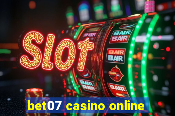 bet07 casino online